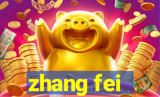 zhang fei - the abandoned son